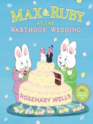 cover image of Max and Ruby at the Warthogs' Wedding